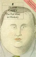 Dicker Mann in der Geschichte - Fat Man in History