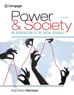Macht und Gesellschaft: Eine Einführung in die Sozialwissenschaften - Power and Society: An Introduction to the Social Sciences