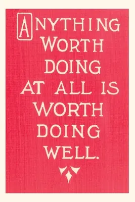 Vintage Journal Alles, was sich zu tun lohnt Slogan - Vintage Journal Anything Worth Doing Slogan