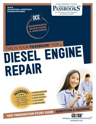 Reparatur von Dieselmotoren (Oce-16): Sparbücher StudienführerBand 16 - Diesel Engine Repair (Oce-16): Passbooks Study Guidevolume 16