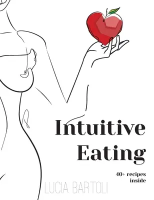 Intuitives Essen - Intuitive Eating