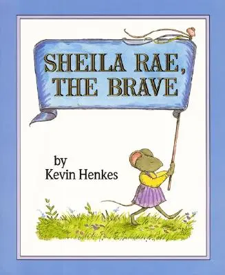 Sheila Rae, die Tapfere - Sheila Rae, the Brave