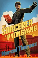 Zauberer von Pjöngjang - Sorcerer of Pyongyang