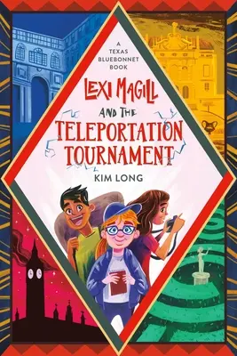Lexi Magill und das Teleportationsturnier - Lexi Magill and the Teleportation Tournament