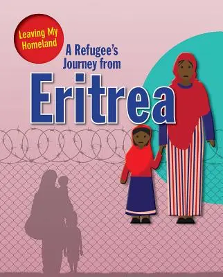 Die Reise eines Flüchtlings aus Eritrea - A Refugee's Journey from Eritrea