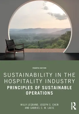 Nachhaltigkeit im Hotel- und Gaststättengewerbe: Grundsätze für nachhaltiges Wirtschaften - Sustainability in the Hospitality Industry: Principles of Sustainable Operations