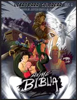 Biblia Anime Desde El Inicio Hasta El Final Vol 1: Libro Para Colorear