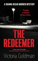 Der Erlöser: Ein Shanna Regan-Krimi - The Redeemer: A Shanna Regan murder mystery