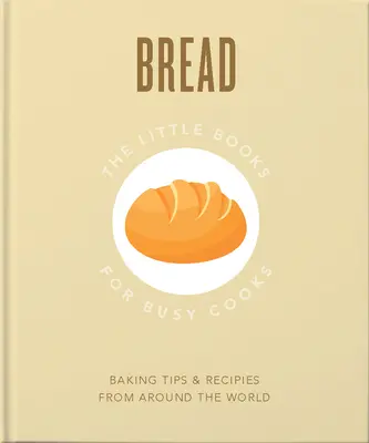 Das kleine Buch des Brotes - The Little Book of Bread