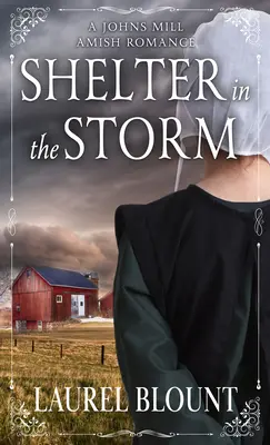Zuflucht im Sturm - Shelter in the Storm