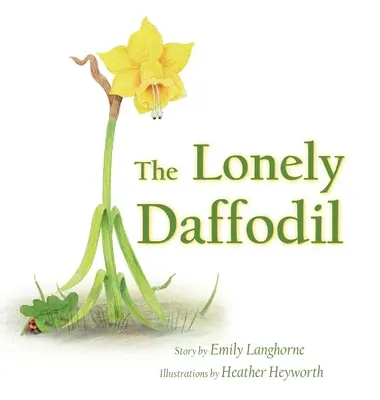 Die einsame Narzisse - The Lonely Daffodil