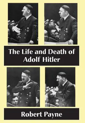 Das Leben und der Tod von Adolf Hitler - The Life and Death of Adolf Hitler