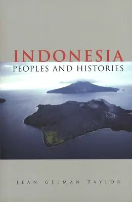 Indonesien - Völker und Geschichte(n) - Indonesia - Peoples and Histories