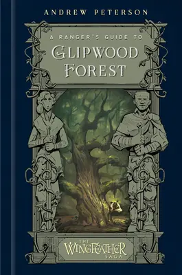 Ein Waldläuferführer für den Glipwood Forest - A Ranger's Guide to Glipwood Forest