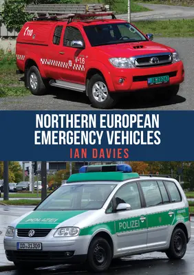 Nordeuropäische Einsatzfahrzeuge - Northern European Emergency Vehicles