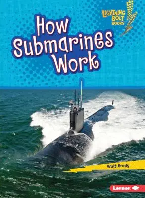 Wie U-Boote funktionieren - How Submarines Work