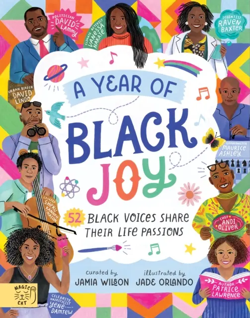 Jahr der schwarzen Freude - 52 schwarze Stimmen teilen ihre Lebensleidenschaften - Year of Black Joy - 52 Black Voices Share Their Life Passions