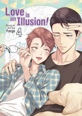 Liebe ist eine Illusion! Bd. 4 - Love Is an Illusion! Vol. 4