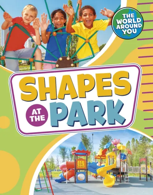 Formen im Park (Jones Christianne (Akquisitionsredakteurin)) - Shapes at the Park (Jones Christianne (Acquisitions Editor))