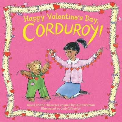 Alles Gute zum Valentinstag, Corduroy! - Happy Valentine's Day, Corduroy!