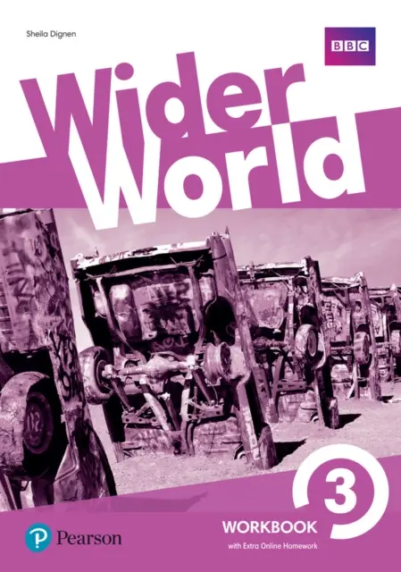 Wider World 3 Workbook mit Extra Online-Hausaufgabenpaket - Wider World 3 Workbook with Extra Online Homework Pack