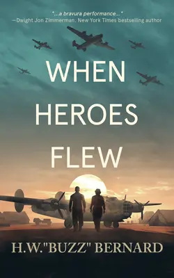 Als Helden flogen - When Heroes Flew