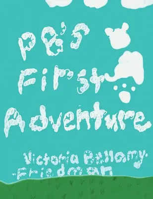 PBs erstes Abenteuer - PB's First Adventure