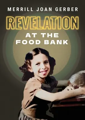 Offenbarung in der Lebensmittelbank - Revelation at the Food Bank