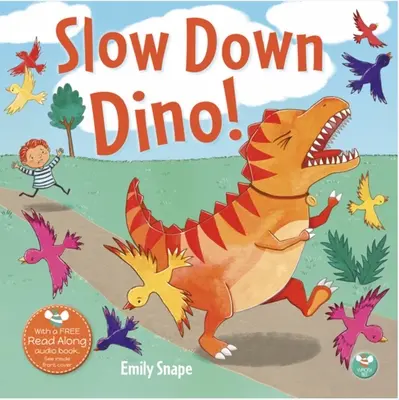Langsam, Dino! - Slow Down Dino!