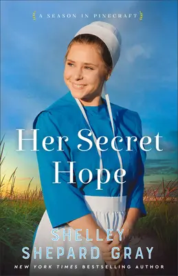 Ihre geheime Hoffnung - Her Secret Hope