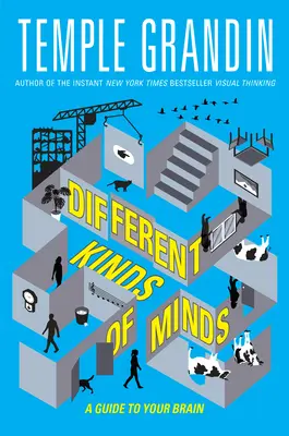 Verschiedene Arten von Gehirnen: Ein Leitfaden für Ihr Gehirn - Different Kinds of Minds: A Guide to Your Brain