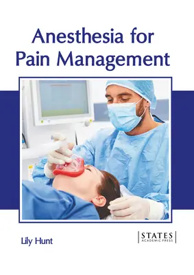 Anästhesie zur Schmerzbehandlung - Anesthesia for Pain Management