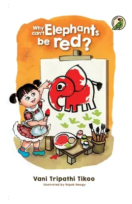 Warum können Elefanten nicht rot sein? - Why can't Elephants be Red?