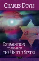 Auslieferung in & aus den Vereinigten Staaten - Extradiction to & from the United States