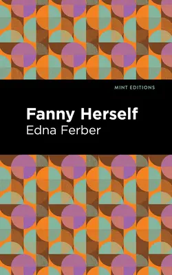 Fanny selbst - Fanny Herself