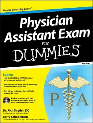 Physician Assistant Exam for Dummies [Mit CDROM] - Physician Assistant Exam for Dummies [With CDROM]