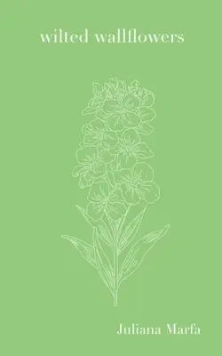 Verwelkte Mauerblumen - Wilted Wallflowers