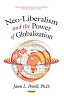 Neoliberalismus und die Macht der Globalisierung - Neo-Liberalism & the Power of Globalization