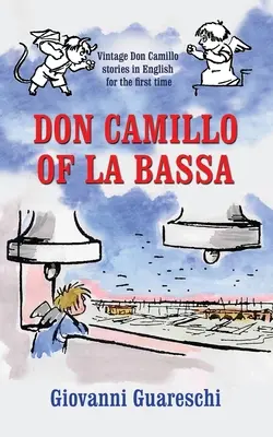 Don Camillo von la Bassa - Don Camillo of la Bassa