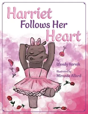 Harriet folgt ihrem Herzen - Harriet Follows Her Heart