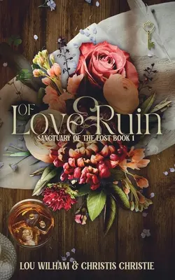 Von Liebe und Verderben - Of Love & Ruin