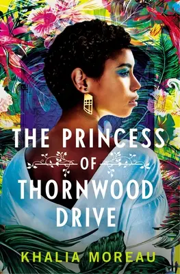 Die Prinzessin von Thornwood Drive - The Princess of Thornwood Drive