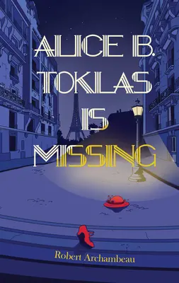 Alice B. Toklas wird vermisst - Alice B. Toklas Is Missing