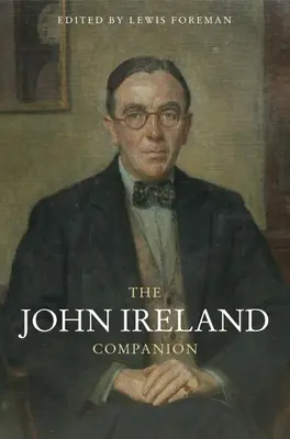 Der John Ireland-Begleiter - The John Ireland Companion