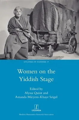 Frauen auf der jiddischen Bühne - Women on the Yiddish Stage