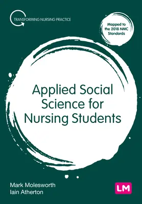 Angewandte Sozialwissenschaft für Krankenpflegeschüler - Applied Social Science for Nursing Students