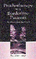 Psychotherapie mit Borderline-Patienten: Ein integrierter Ansatz - Psychotherapy with Borderline Patients: An Integrated Approach