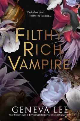 Dreckig reiche Vampire - Filthy Rich Vampire