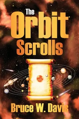 Die Orbit-Schriftrollen: Buch Eins - The Orbit Scrolls: Book One