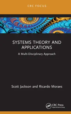 Systemtheorie und -anwendung: Ein multidisziplinärer Ansatz - Systems Theory and Application: A Multi-Disciplinary Approach